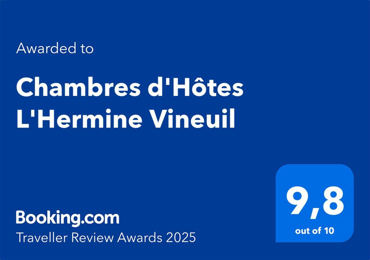 Chambres D'Hotes L'Hermine Vineuil Vineuil  Eksteriør billede